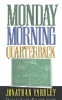 Cover: Monday Morning Quarterback - Rowman & Littlefield Publishers