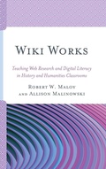 Cover: Wiki Works - Rowman & Littlefield Publishers