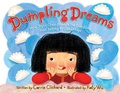 Cover: Dumpling Dreams - Paula Wiseman Books