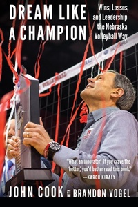 Abbildung von: Dream Like a Champion - University of Nebraska Press
