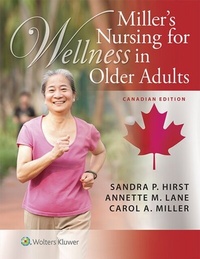 Abbildung von: Miller's Nursing for Wellness in Older Adults - WOLTERS KLUWER HEALTH