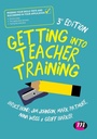 Cover: Getting into Teacher Training - Learning Matters Ltd