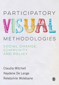 Cover: Participatory Visual Methodologies - SAGE Publications Ltd