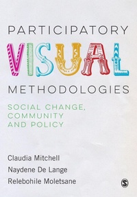 Enlarge image Cover: Participatory Visual Methodologies - SAGE Publications Ltd