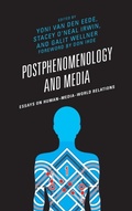 Cover: Postphenomenology and Media - Lexington Books