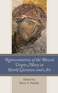 Cover: Representations of the Blessed Virgin Mary in World Literature and Art - Lexington Books