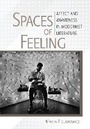 Cover: Spaces of Feeling - Cornell University Press