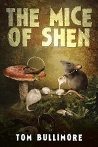 Enlarge image Cover: The Mice of Shen - Xlibris Corporation