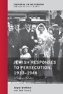 Cover: Jewish Responses to Persecution, 1933-1946 - Rowman & Littlefield Publishers
