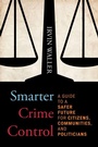 Cover: Smarter Crime Control - Rowman & Littlefield Publishers