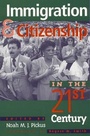 Cover: Immigration and Citizenship in the Twenty-First Century - Rowman & Littlefield
