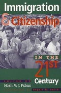 Cover: Immigration and Citizenship in the Twenty-First Century - Rowman & Littlefield