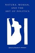 Cover: Nature, Woman, and the Art of Politics - Rowman & Littlefield Publishers