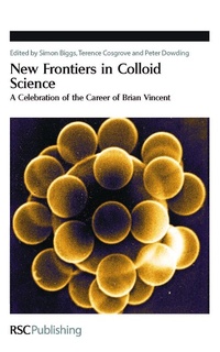 Enlarge image Cover: New Frontiers in Colloid Science - Royal Society of Chemistry