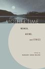 Cover: Mother Time - Rowman & Littlefield Publishers