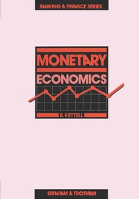 Enlarge image Cover: Monetary Economics - Graham & Trotman Ltd