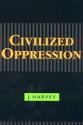 Cover: Civilized Oppression - Rowman & Littlefield