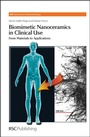 Cover: Biomimetic Nanoceramics in Clinical Use - Royal Society of Chemistry