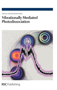 Abbildung von: Vibrationally Mediated Photodissociation - Royal Society of Chemistry