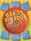 Cover: The Great Big Book of Bible Fun - Tyndale House Publishers