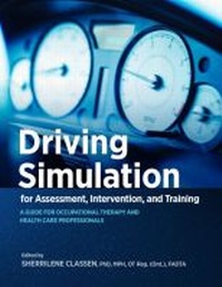 Abbildung von: Driving Simulation for Assessment, Intervention, and Training - American Occupational Therapy