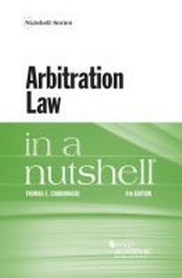 Abbildung von: Arbitration Law in a Nutshell - West Academic Press