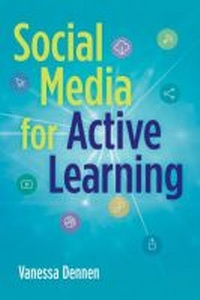 Abbildung von: Social Media for Active Learning - Stylus Publishing