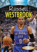 Cover: Russell Westbrook - Mitchell Lane Publishers