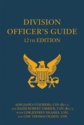 Cover: Division Officer's Guide, 12th Edition - Naval Institute Press
