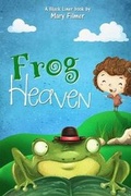 Cover: Frog Heaven - Crimson Cloak Publishing