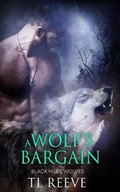 Cover: A Wolf's Bargain - Decadent Publishing LLC