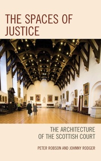 Enlarge image Cover: The Spaces of Justice - Fairleigh Dickinson University Press