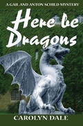 Cover: Here be Dragons - Carrick Publishing
