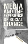 Cover: Media and the Experience of Social Change - Rowman & Littlefield International