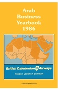 Cover: Arab Business Yearbook 1986 - Graham & Trotman Ltd
