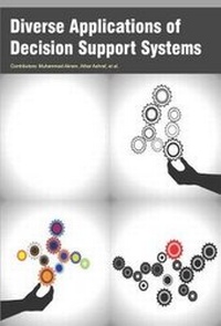 Enlarge image Cover: Diverse Applications of Decision Support Systems - Koros Press Limited