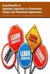 Enlarge image Cover: Encyclopaedia of Applying Linguistics in Classrooms: Corpus and Functional Approaches - Koros Press Limited