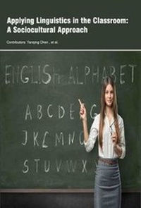 Enlarge image Cover: Applying Linguistics in the Classroom: A Sociocultural Approach - Koros Press Limited