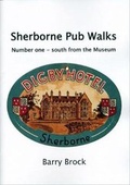 Cover: Sherborne Pub Walks - South from the Museum - Sherborne Museum