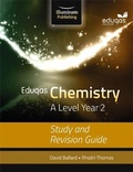 Cover: Eduqas Chemistry for A Level Year 2: Study and Revision Guide - Illuminate Publishing