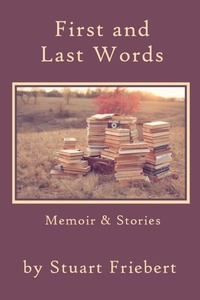 Enlarge image Cover: First and Last Words - Pinyon Publishing