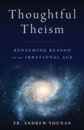 Cover: Thoughtful Theism - Emmaus Road Publishing,US