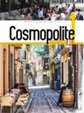 Cover: Cosmopolite 1: Livre de l'eleve A1 + Parcours digital - Hachette