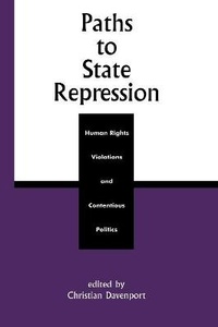 Enlarge image Cover: Paths to State Repression - Rowman & Littlefield