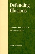 Cover: Defending Illusions - Rowman & Littlefield Publishers
