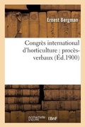 Cover: Congres International d'Horticulture: Proces-Verbaux - Hachette Livre - Bnf