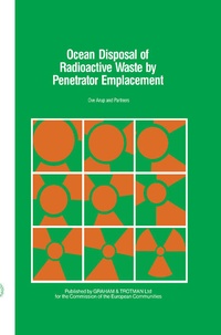 Abbildung von: Ocean Disposal of Radioactive Waste by Penetrator Emplacement - Graham & Trotman Ltd