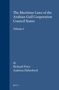 Bild: Maritime Laws of the Arabian Gulf Cooperation Council States - Graham & Trotman Ltd