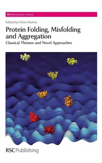 Abbildung von: Protein Folding, Misfolding and Aggregation - Royal Society of Chemistry