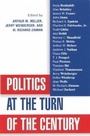 Cover: Politics at the Turn of the Century - Rowman & Littlefield